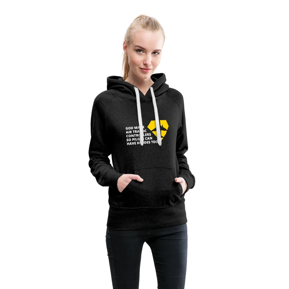 God Made Air Traffic Controllers Women’s Premium Hoodie