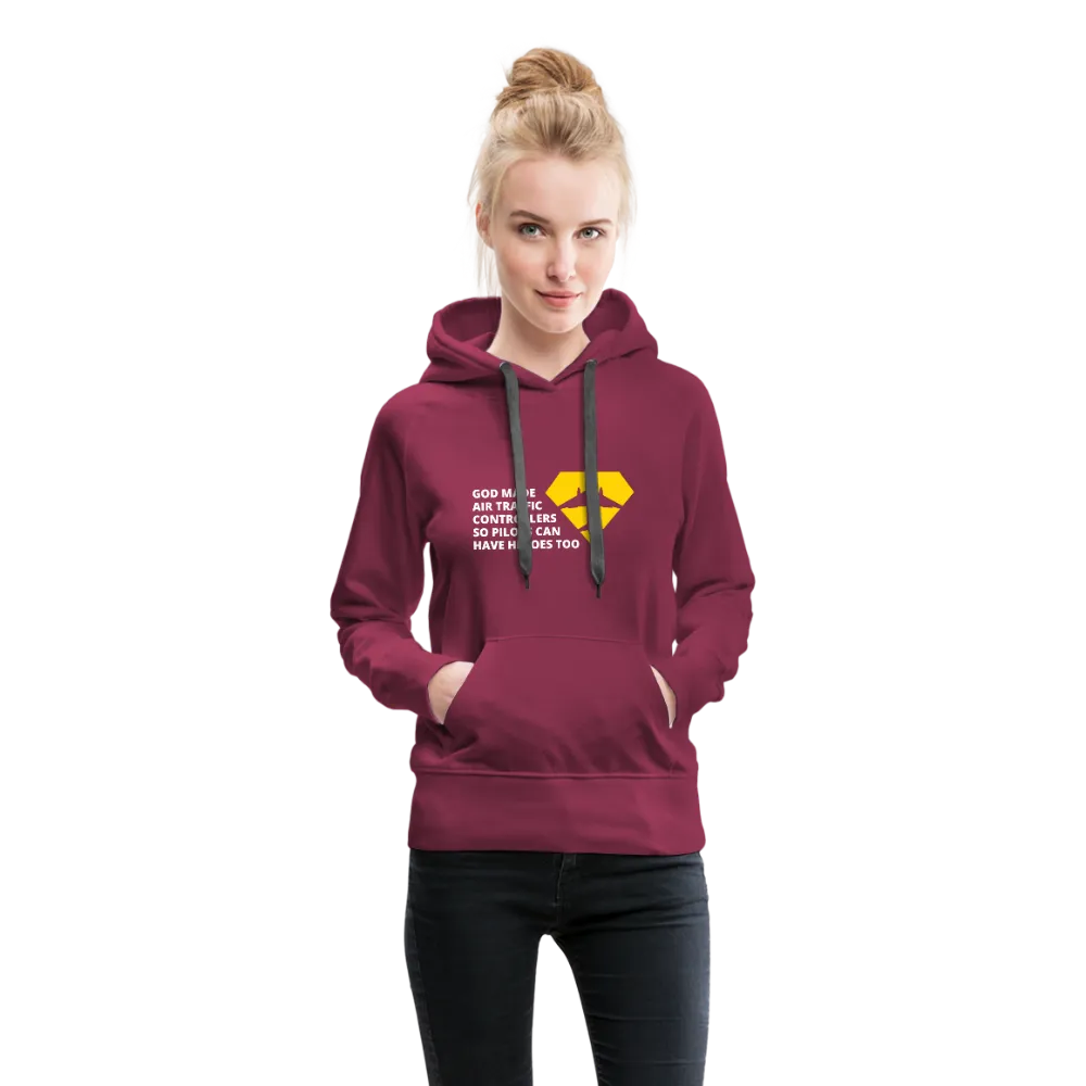 God Made Air Traffic Controllers Women’s Premium Hoodie